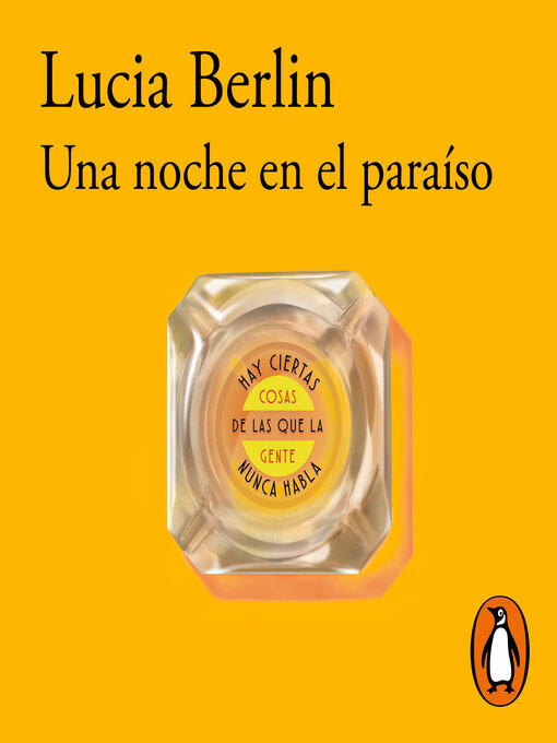 Title details for Una noche en el paraíso by Lucia Berlin - Available
